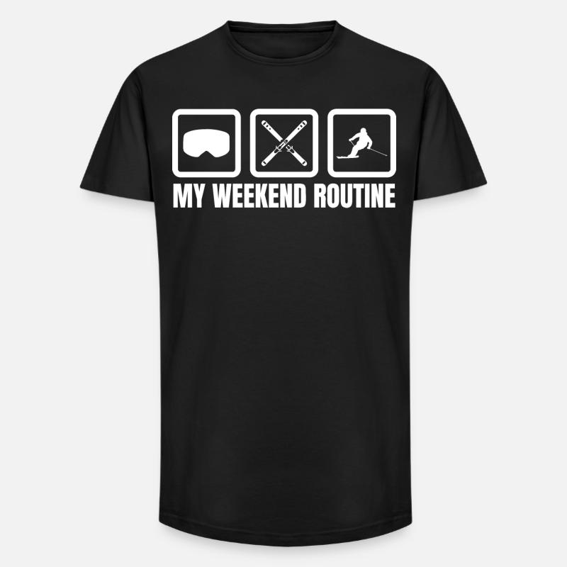 Meine Wochenendroutine - Long Fit Männer T-Shirt - Schwarz