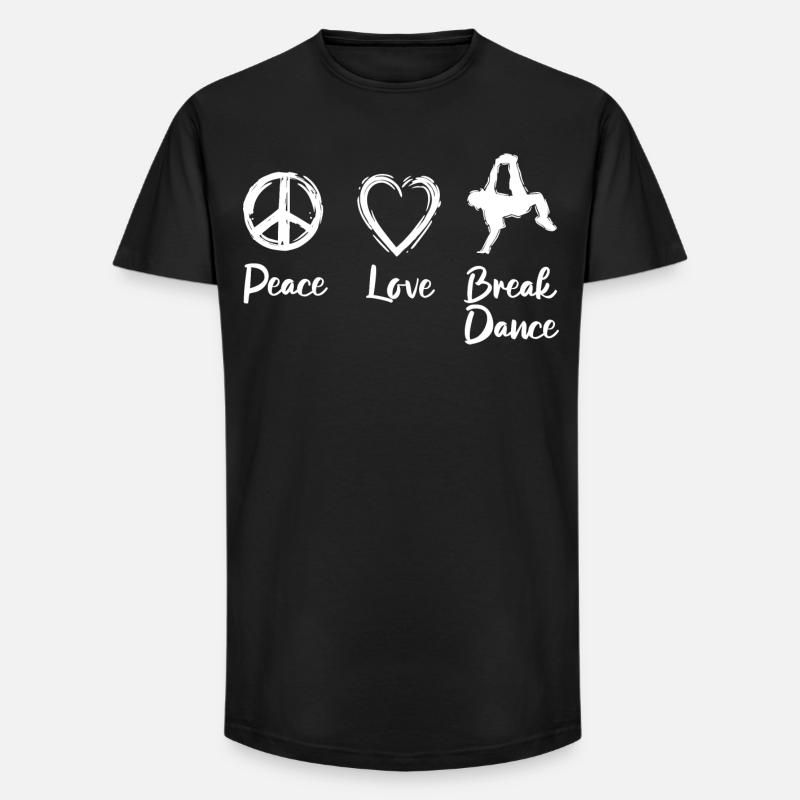 Peace Love Break Dance - Long Fit Männer T-Shirt - Schwarz