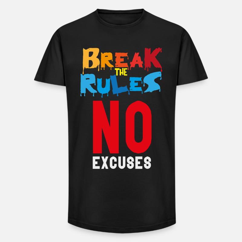 Brechen Sie die Regeln - Long Fit Männer T-Shirt - Schwarz