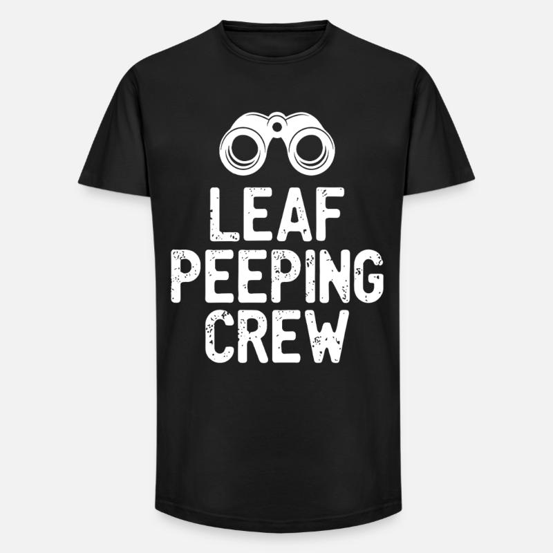 Leaf Peeping Crew Spruch Zitat - Long Fit Männer T-Shirt - Schwarz