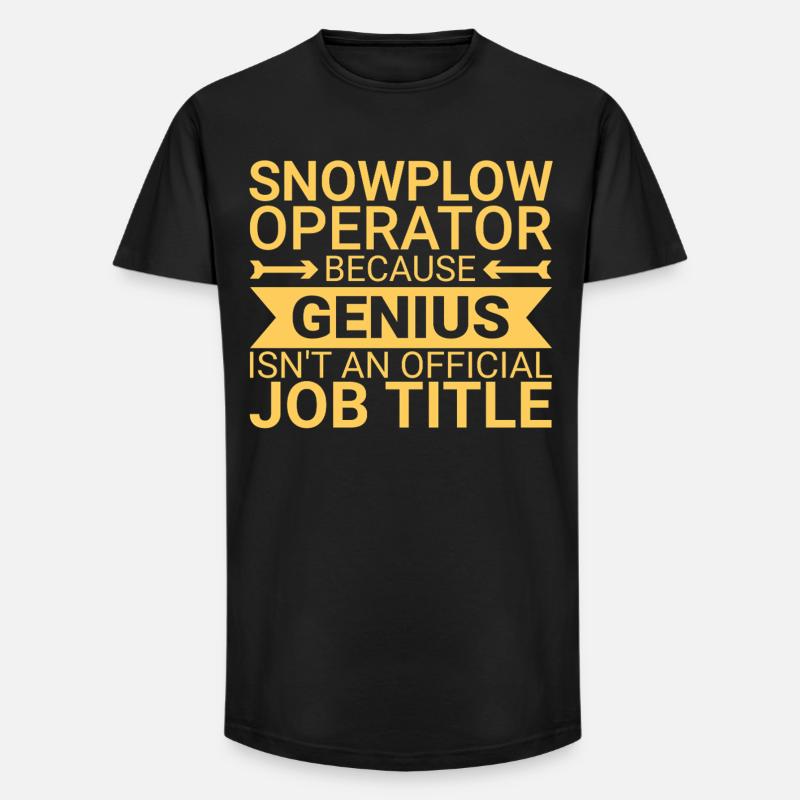 Snowplow Operator Genius Schneepflugfahrer - Long Fit Männer T-Shirt - Schwarz