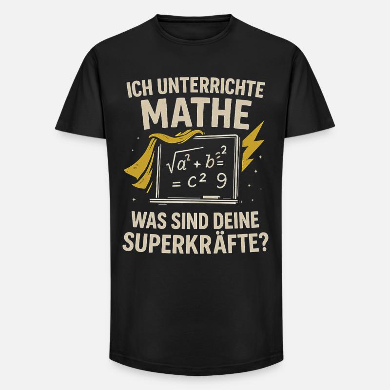 I teach math – your superpowers? - Long Fit Men's T-Shirt - black