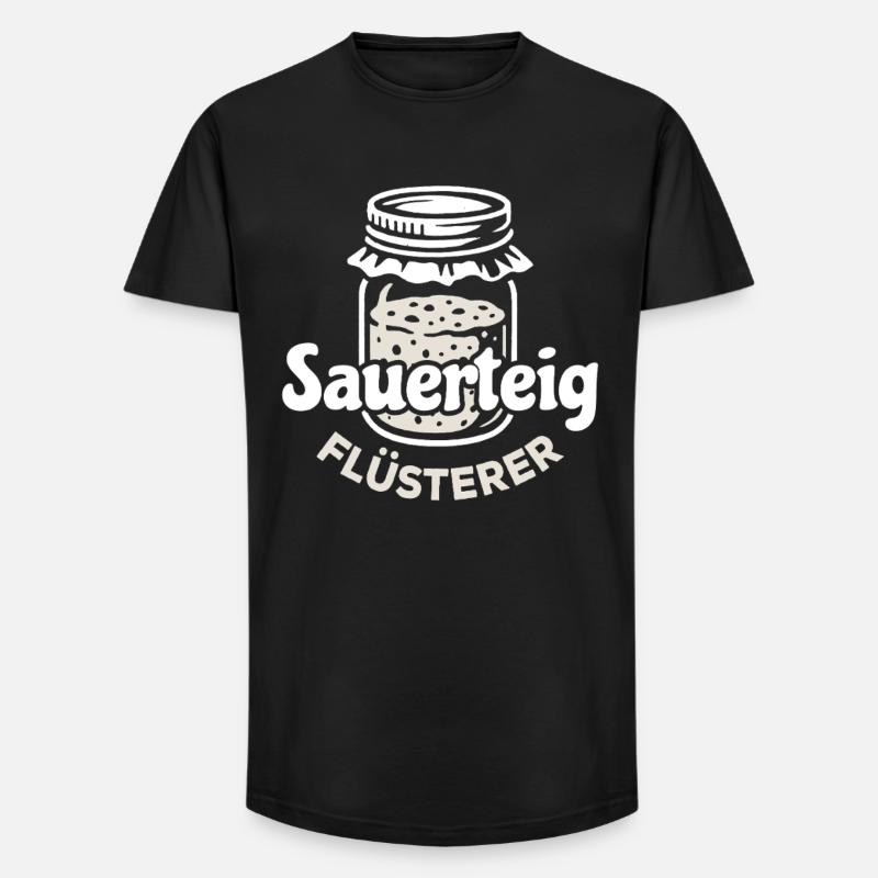 Sauerteig Flüsterer Spruch - Long Fit Männer T-Shirt - Schwarz