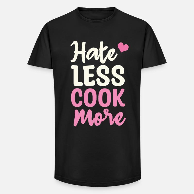 Hate less cook more - Long Fit Men's T-Shirt - black