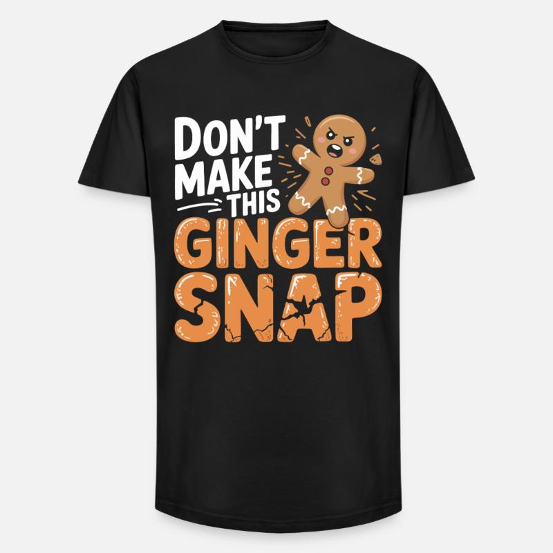 Don't Make This Ginger Snap - Long Fit Männer T-Shirt - Schwarz