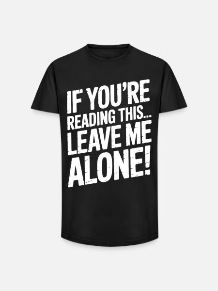 Laissez-moi tranquille en disant - T-shirt coupe longue homme - noir