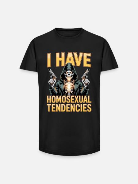 I Have Homosexual Tendencies Unwearable Bootleg - Long Fit Men's T-Shirt - black