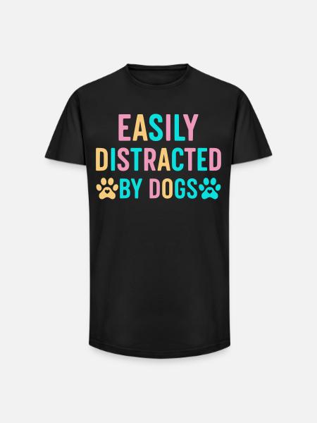Leicht ablenkbar durch Hunde - Long Fit Männer T-Shirt - Schwarz
