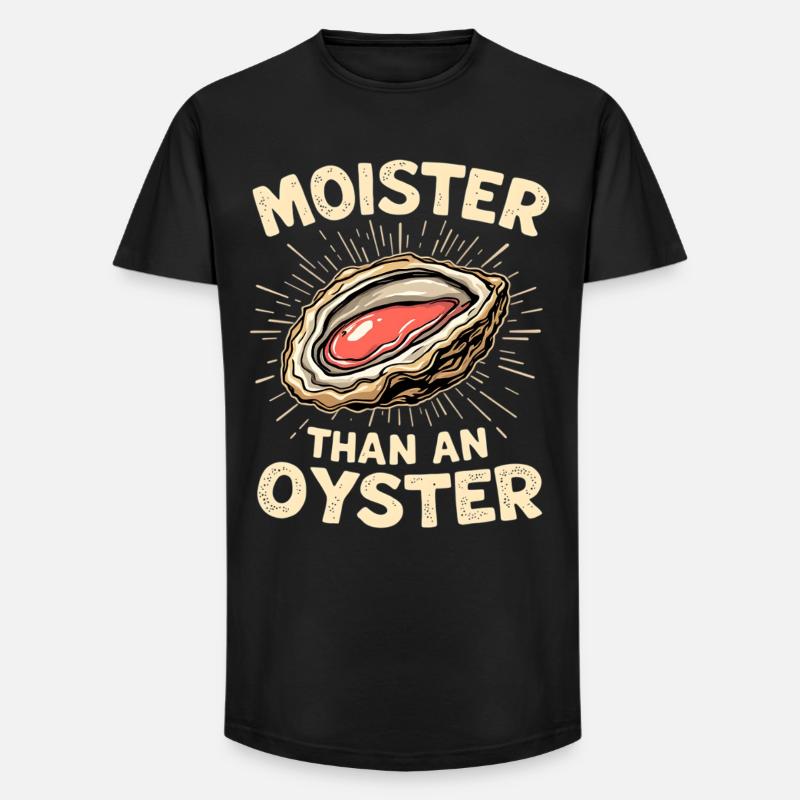 Feucht wie eine Auster – Wortwitz - Long Fit Männer T-Shirt - Schwarz