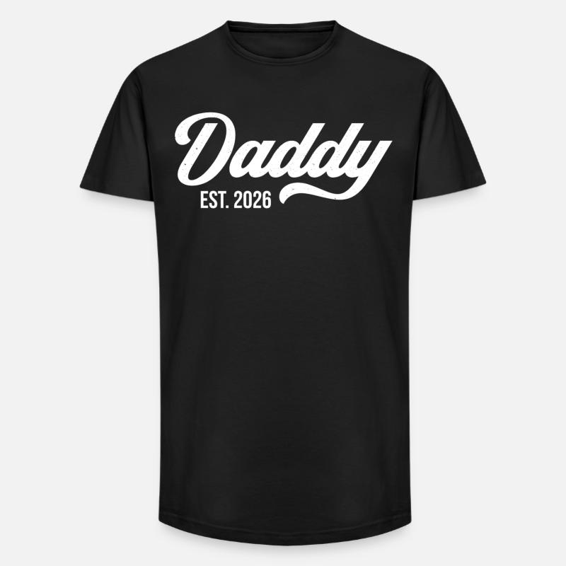 Daddy Est. 2026 - Long Fit Männer T-Shirt - Schwarz