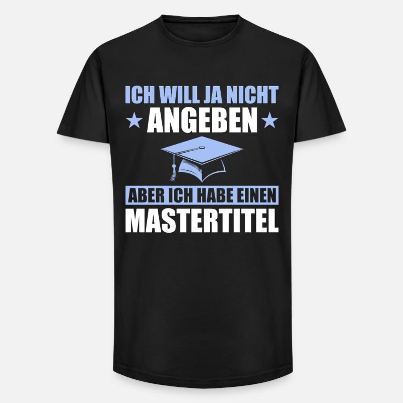 Mastertitel Studium Abschluss Masterprüfung - Long Fit Männer T-Shirt - Schwarz