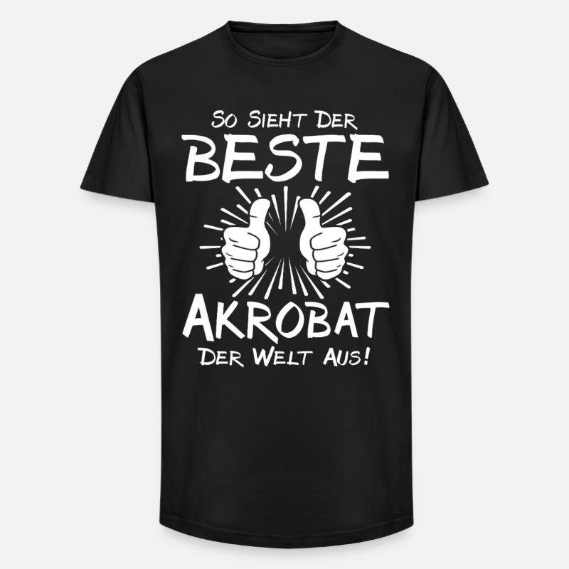 Bester Akrobat - Long Fit Männer T-Shirt - Schwarz