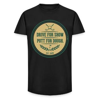 Drive for Show Putt for Dough Golf Quote - Long Fit Men's T-Shirt - black - Front - AI Model Male 185 light (185cm)