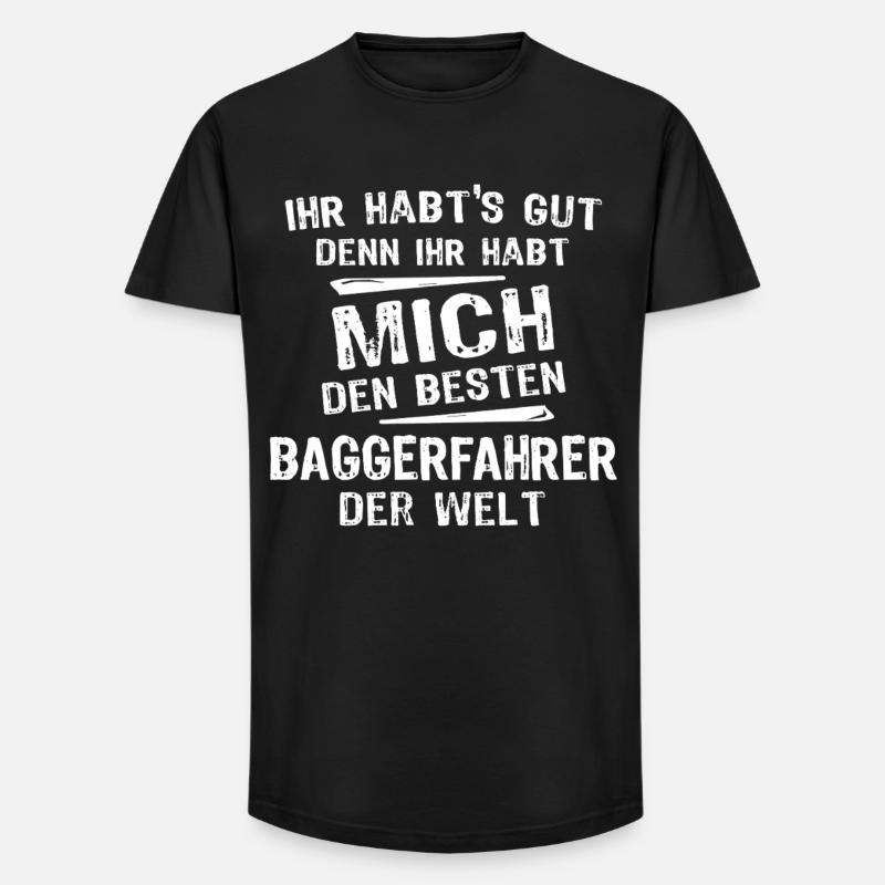 Baggerfahrer - Long Fit Männer T-Shirt - Schwarz
