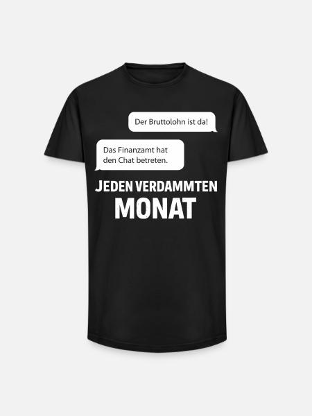 Finanzamt Betritt Den Chat - Long Fit Männer T-Shirt - Schwarz