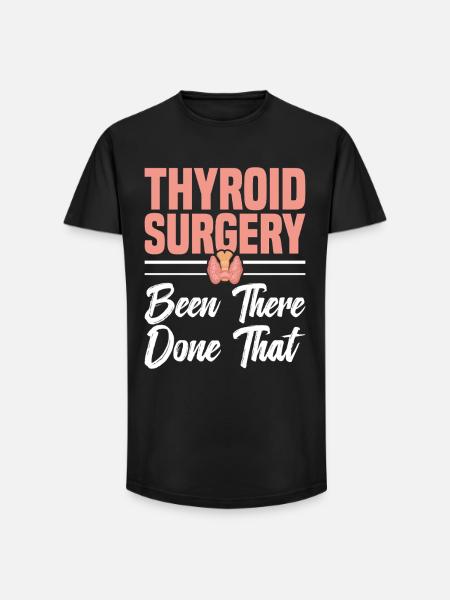  Thyroid Removal Surgery Items Thyroid Repair - Long Fit Men's T-Shirt - black