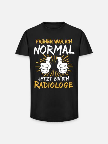 Radiologe Spruch - Long Fit Männer T-Shirt - Schwarz