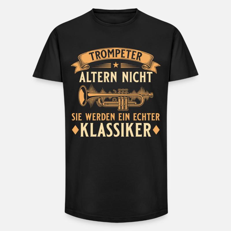 Trompeter altern nicht - Echter Klassiker Musiker - Long Fit Männer T-Shirt - Schwarz