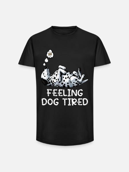 Feeling Dog Tired Dalmatian Dalmatian Owner - Long Fit Men's T-Shirt - black