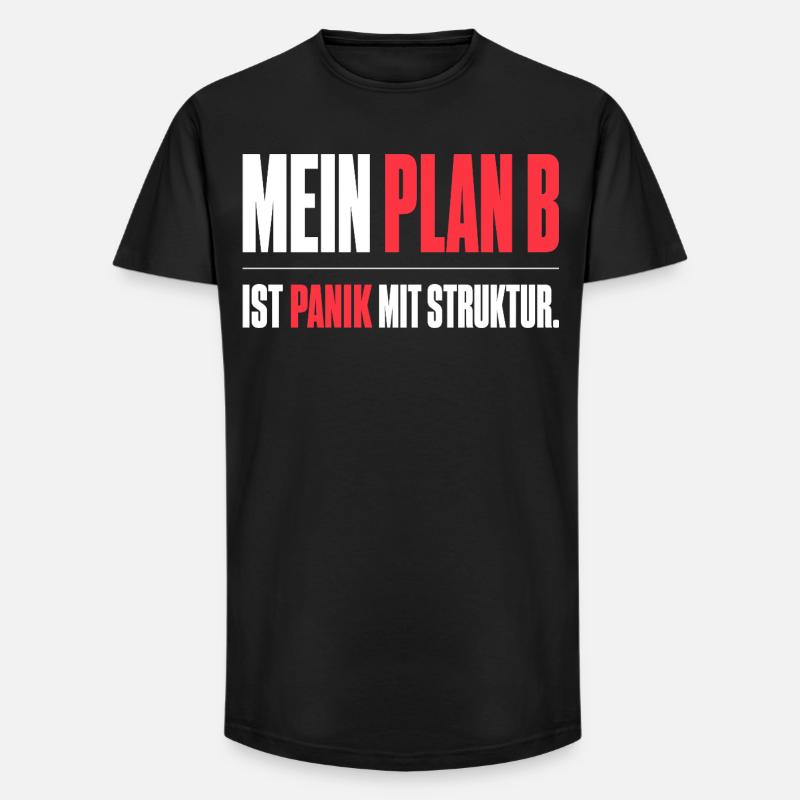 Mein Plan B - Long Fit Männer T-Shirt - Schwarz