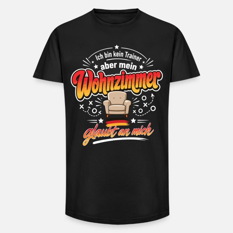 Mein Wohnzimmer glaubt an mich - Long Fit Männer T-Shirt - Schwarz