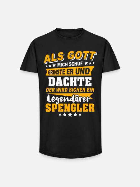 Spengler Sprüche - Long Fit Männer T-Shirt - Schwarz