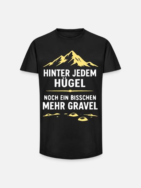 Hinter jedem Hügel Gravel - Long Fit Männer T-Shirt - Schwarz
