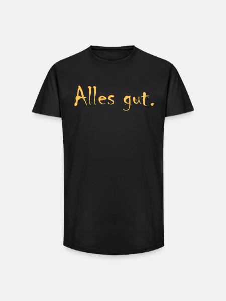 Alles gut - Long Fit Männer T-Shirt - Schwarz