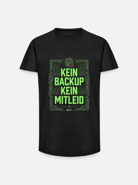 Kein Backup Kein Mitleid IT-Berater Admin - Long Fit Männer T-Shirt - Schwarz