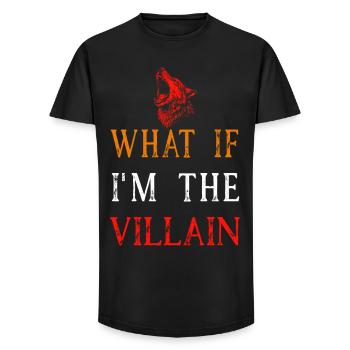 Werewolf Saying Shirt What If I'm The Villain - Long Fit Men's T-Shirt - black - Front - AI Model Male 185 light (185cm)