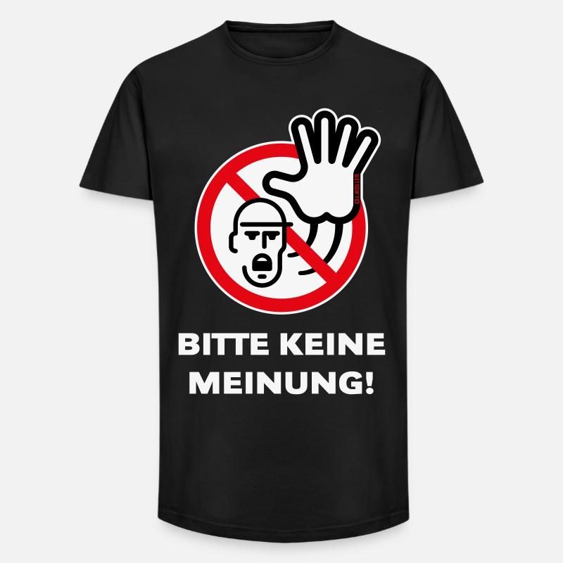Bitte Keine Meinung! (Warnzeichen Warnschild / 3C) - Long Fit Männer T-Shirt - Schwarz
