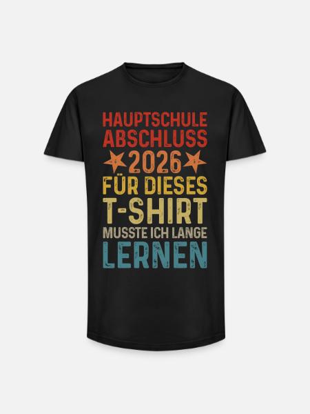 Hauptschule Abschluss 2026 T-Shirt - Long Fit Männer T-Shirt - Schwarz