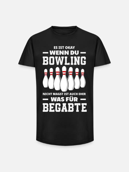 Bowling Nicht Magst Begabte Spruch - Long Fit Männer T-Shirt - Schwarz