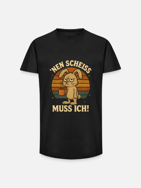 Hase Nen Scheiss Muss Ich - Long Fit Männer T-Shirt - Schwarz