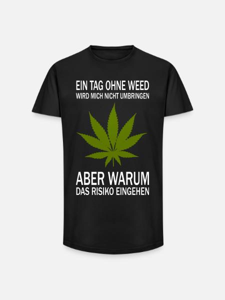 A day without weed - Long Fit Men's T-Shirt - black