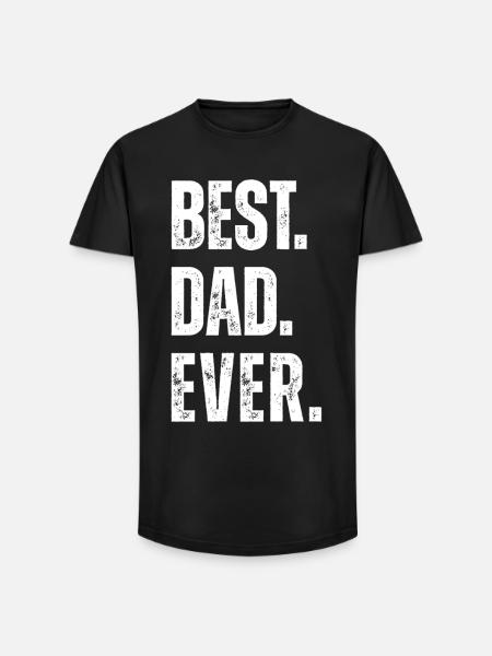 BEST DAD EVER - Long Fit Men's T-Shirt - black