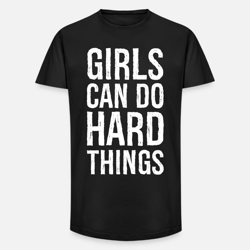 Mädchen können harte Dinge tun - Long Fit Männer T-Shirt - Schwarz