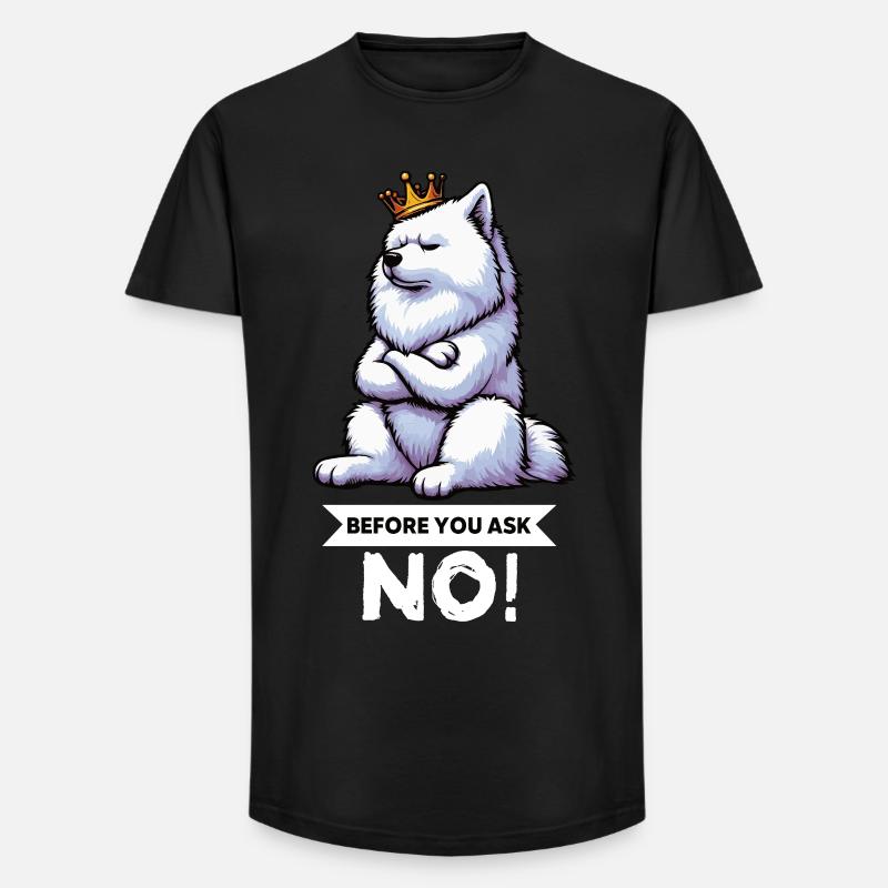 Before You Ask Samojede Samojedenbesitzer  - Long Fit Männer T-Shirt - Schwarz