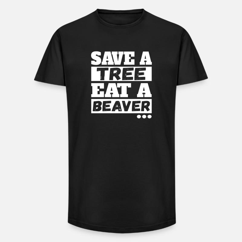 Save A Tree Eat A Beaver - Long Fit Männer T-Shirt - Schwarz