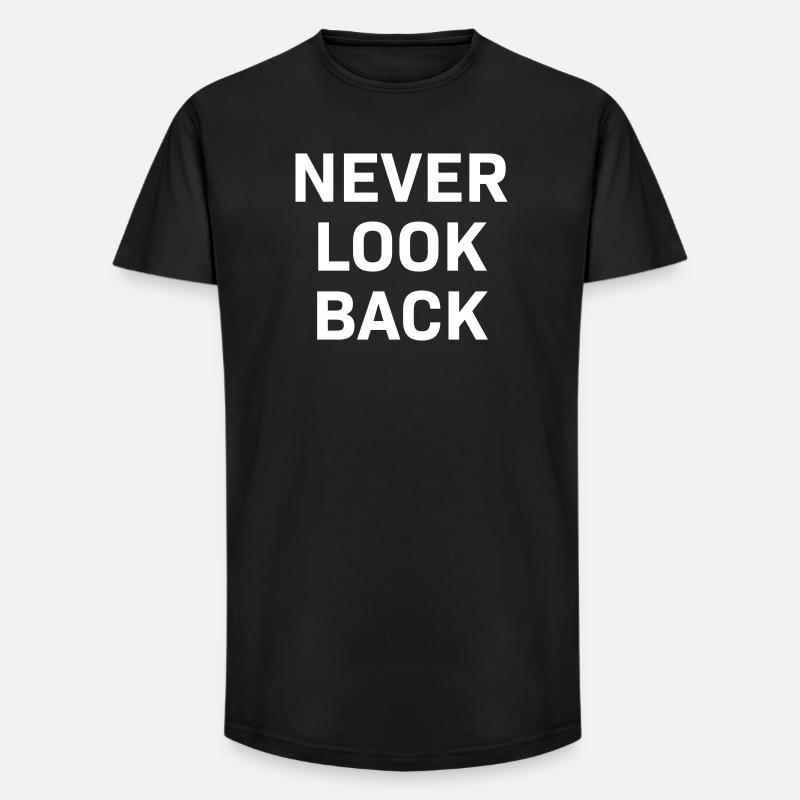 Never Look Back white - Long Fit Men's T-Shirt - black