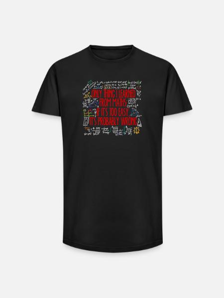 Math Math Algebra Calculating Funny Sayings - Long Fit Men's T-Shirt - black