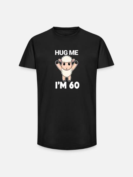 60 Birthday - 60 Years - Hug - Long Fit Men's T-Shirt - black