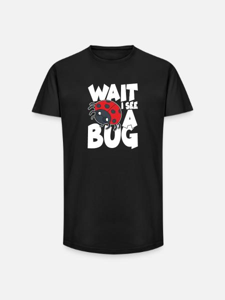 Wait i see a bug - Long Fit Männer T-Shirt - Schwarz