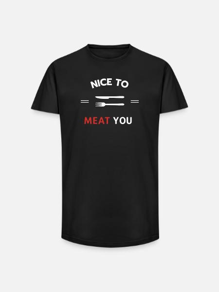 Nice to meat you - Long Fit Men's T-Shirt - black