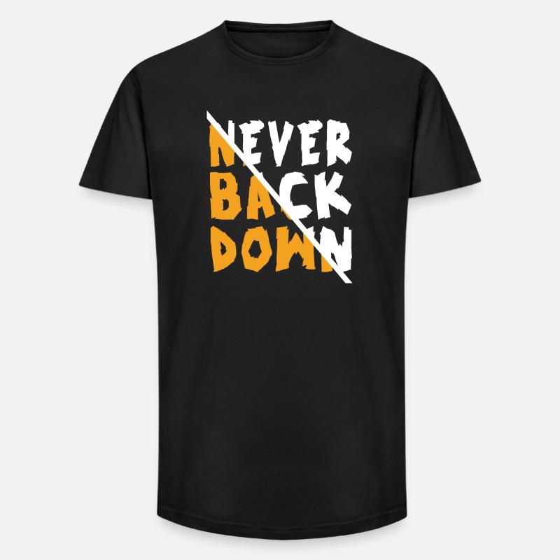 Never Back Down Design - Long Fit Men's T-Shirt - black