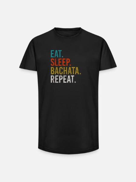 Eat Sleep Bachata Repeat Sensual Dance - Long Fit Men's T-Shirt - black
