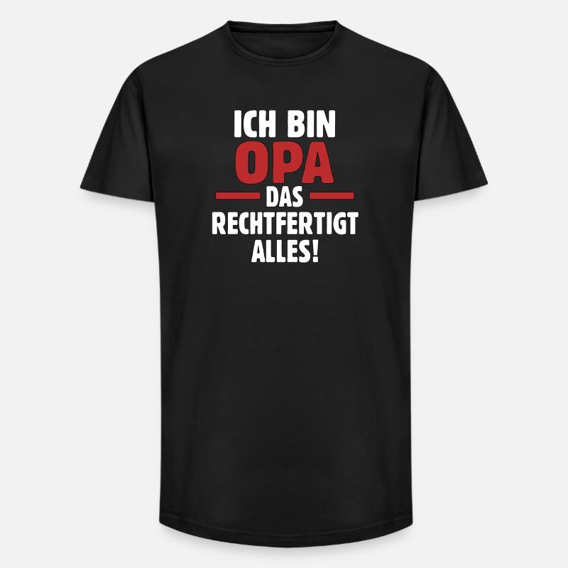 Ich bin Opa – Das Rechtfertigt Alles! - Long Fit Männer T-Shirt - Schwarz
