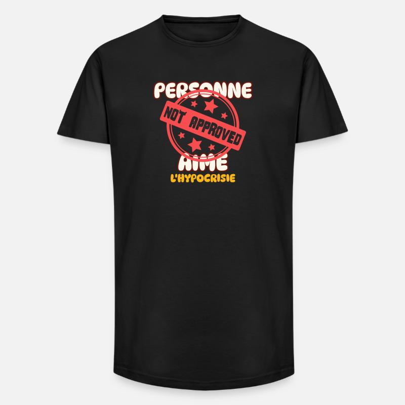 Niemand mag Heuchelei - Long Fit Männer T-Shirt - Schwarz