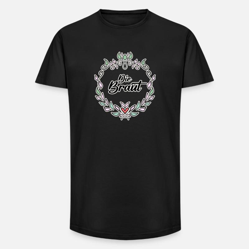Braut - Long Fit Männer T-Shirt - Schwarz