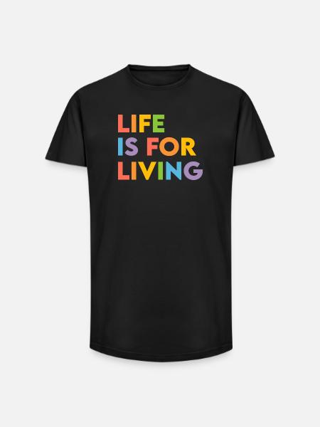 Life is for living - Long Fit Men's T-Shirt - black